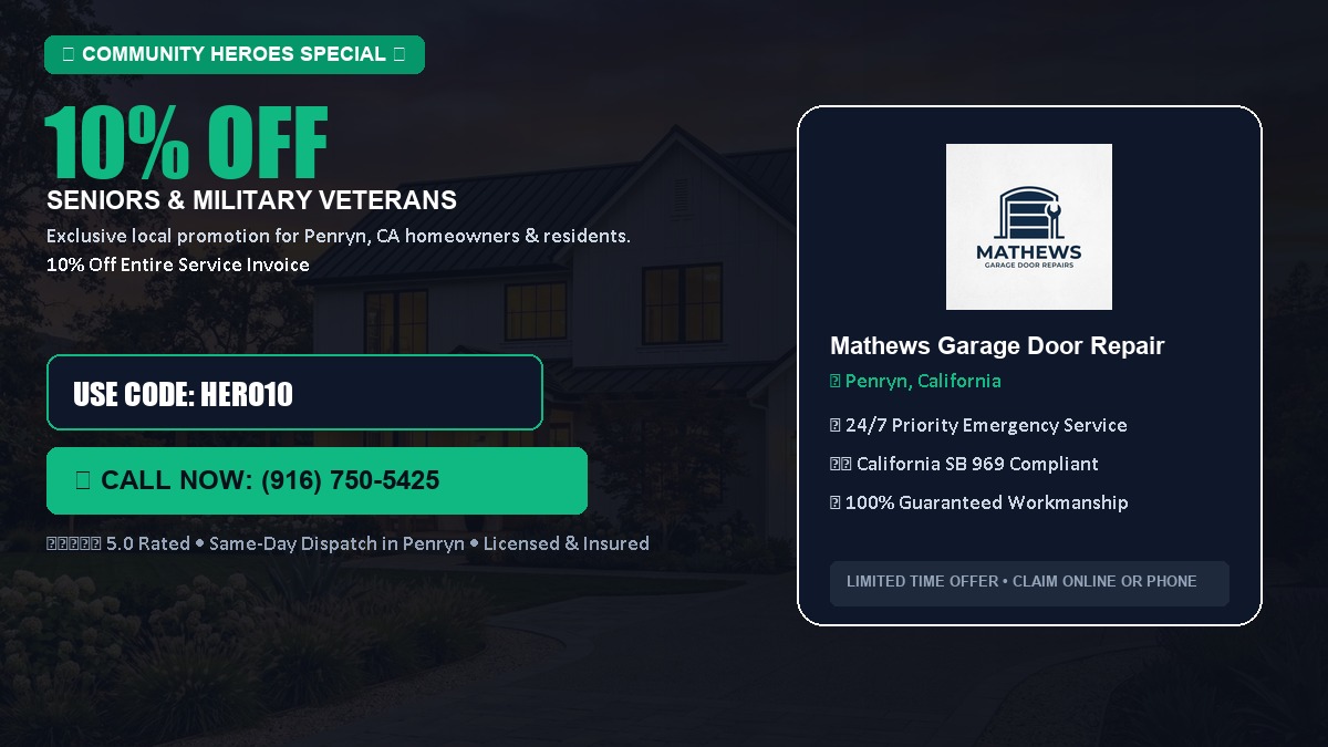10% OFF Senior Citizens (65+) & Military / Veteran Community Discount in Penryn, CA